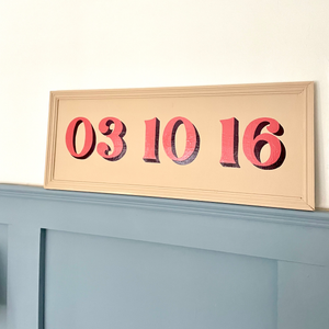 Memorable Moments: Sign-Painted Date Sign